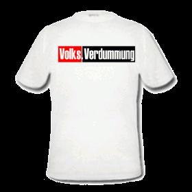 Volks.Verdummung - das T-Shirt - Bild 1